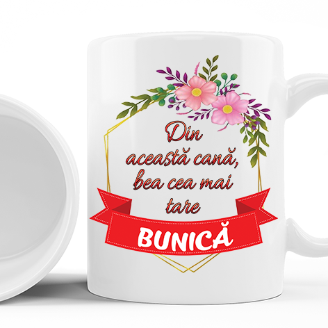 Cana personalizata cu mesaj pentru bunica