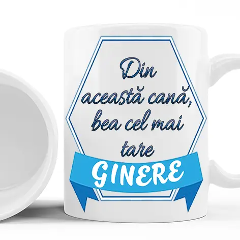 Cana personalizata cu mesaj pentru ginere