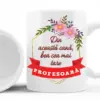 Cana personalizata cu mesaj pentru profesoara